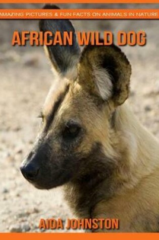 Cover of African Wild Dog