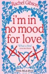 Book cover for I'm In No Mood For Love