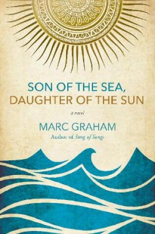 Cover of Son of the Sea, Daughter of the Sun