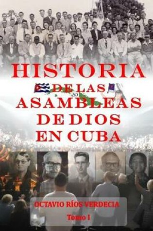 Cover of Historia de las Asambleas de Dios en Cuba