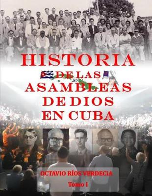 Book cover for Historia de las Asambleas de Dios en Cuba