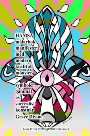 Cover of HAMSA malarbok manifestera med modern kraftfull moenster + symboler gammal av surrealist konstnar Grace Divine