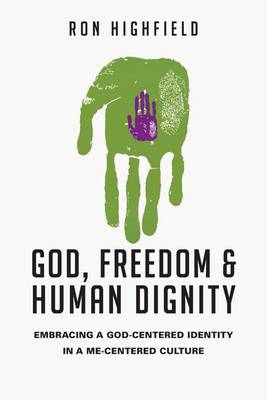 Book cover for God, Freedom & Human Dignity