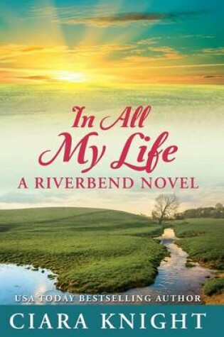 Cover of In All My Life