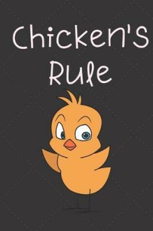 Cover of Chicken's Rule
