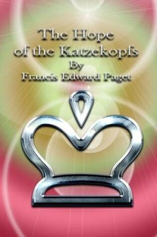 Cover of The Hope of the Katzekopfs