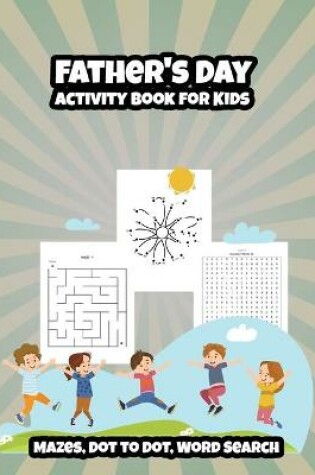 Cover of Father's Day Activity Book for Kids