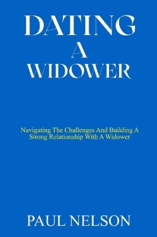 Cover of Dating a Widower