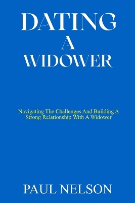 Book cover for Dating a Widower