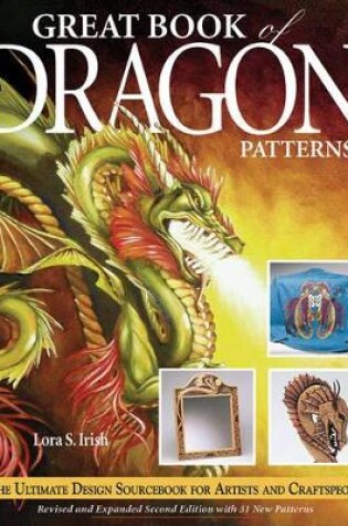 Great Book of Dragon Patterns 2nd Edition