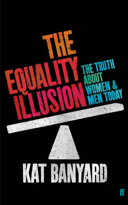 Book cover for The Equality Illusion