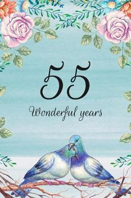 Book cover for 55 Wonderful Years