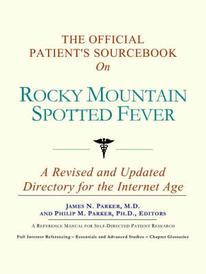 Book cover for The Official Patient's Sourcebook on Rocky Mountain Spotted Fever