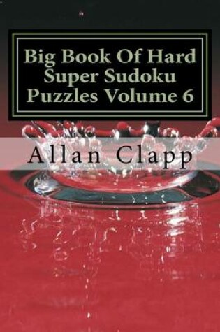 Cover of Big Book of Hard Super Sudoku Puzzles