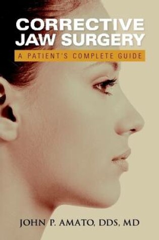 Cover of A Patient's Guide to Jaw Surgery