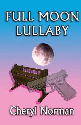 Book cover for Full Moon Lullaby