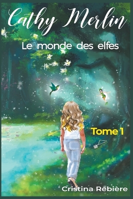 Book cover for Le monde des elfes