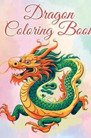 Cover of Dragon Coloring Book