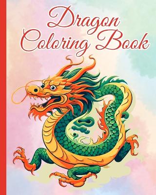 Book cover for Dragon Coloring Book