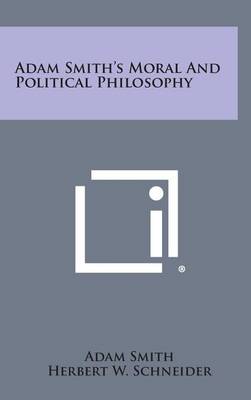 Book cover for Adam Smith's Moral and Political Philosophy