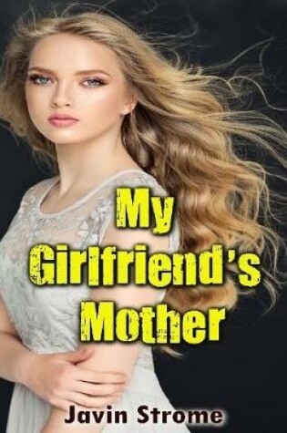 Cover of My Girlfriend's Mother