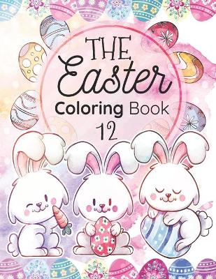 Cover of The EASTER Coloring Book 12