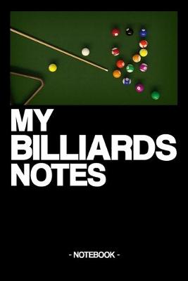 Book cover for My Billiard Notes