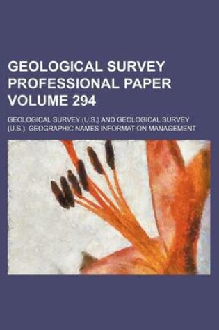 Cover of Geological Survey Professional Paper Volume 294