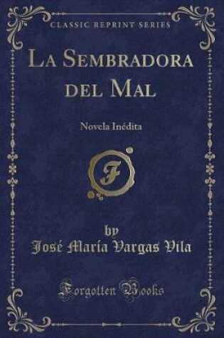 Cover of La Sembradora del Mal