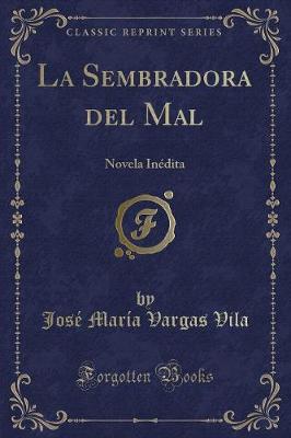 Book cover for La Sembradora del Mal