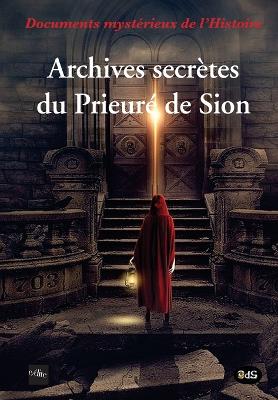 Book cover for Archives secretes du Prieure de Sion