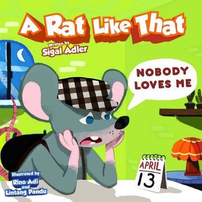 Book cover for A Rat Like That - Nobody Loves Me