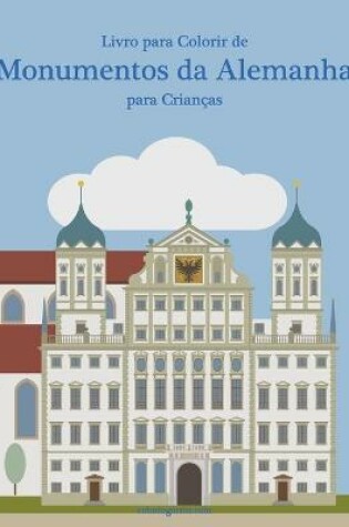 Cover of Livro para Colorir de Monumentos da Alemanha para Criancas
