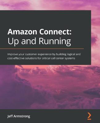 Book cover for Amazon Connect: Up and Running