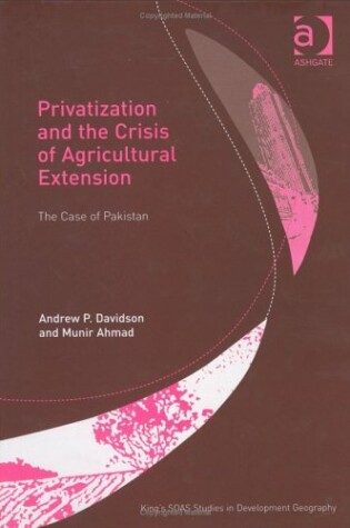 Cover of Privatization and the Crisis of Agricultural Extension