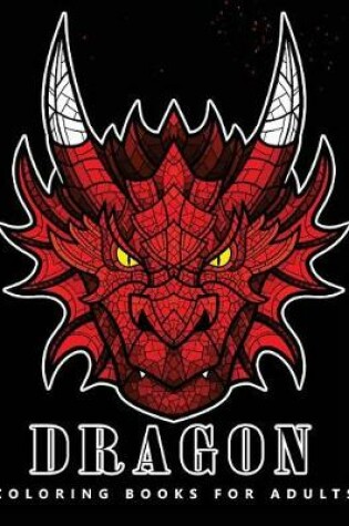 Cover of Dragon Coloring books for adults