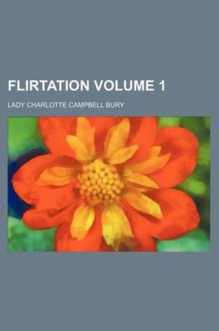 Cover of Flirtation Volume 1