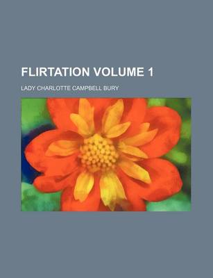 Book cover for Flirtation Volume 1