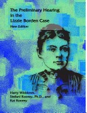 Book cover for The Preliminary Hearing in the Lizzie Borden Case, New Edition