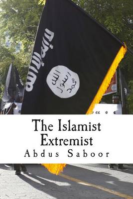 Book cover for The Islamist Extremist