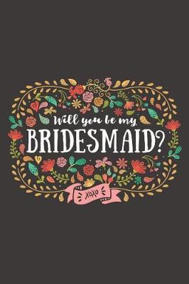 Book cover for Will You Be My Bridesmaid?