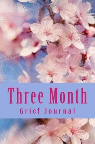 Cover of Three Month Grief Journal