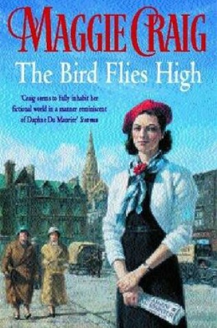 Cover of The Bird Flies High