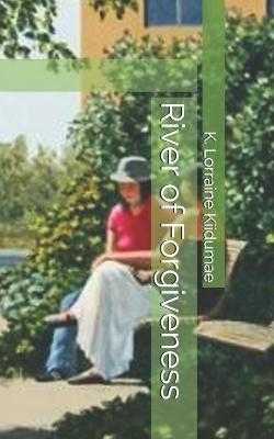 Cover of River of Forgiveness