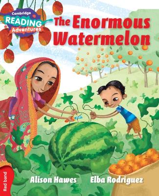 Book cover for Cambridge Reading Adventures The Enormous Watermelon Red Band