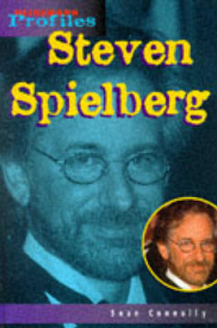 Cover of Heinemann Profiles: Steven Spielberg