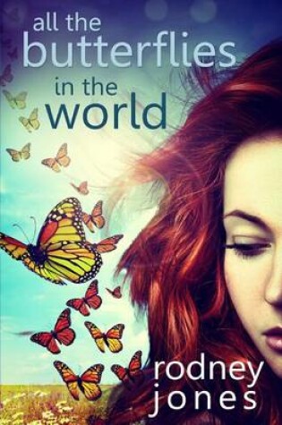 Cover of All the Butterflies in the World