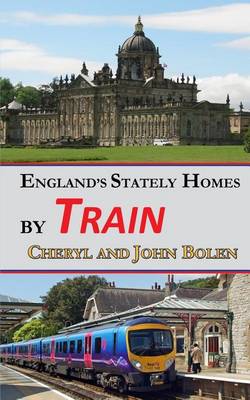 Book cover for England's Stately Homes by Train