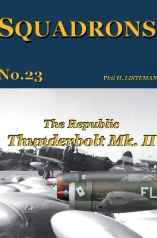 Cover of The Republic Thunderbolt Mk. II