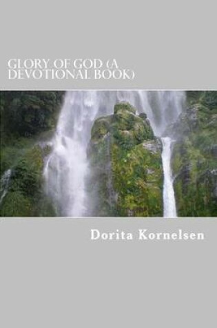 Cover of Glory of God (A Devotional Book)